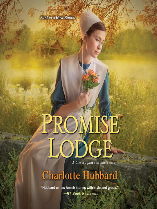 Title details for Promise Lodge by Charlotte Hubbard - Available